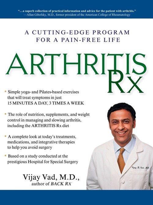 Arthritis RX: A Cutting-Edge Program for a Pain-Free Life (Paperback)