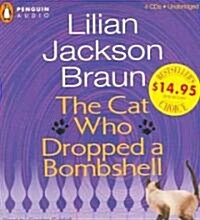 The Cat Who Dropped a Bombshell (Audio CD, Unabridged)