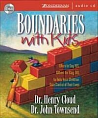 Boundaries With Kids (Audio CD, Abridged)