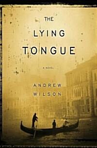 The Lying Tongue (Hardcover)