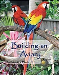 Building an Aviary (Paperback)