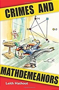 Crimes and Mathdemeanors (Paperback)