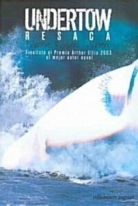 Resaca / Undertow (Paperback, Translation)