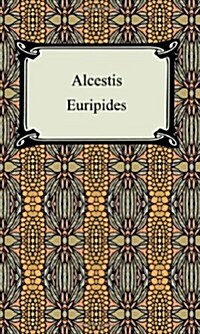 Alcestis (Paperback)