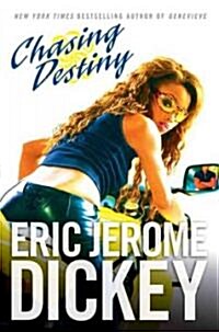 Chasing Destiny (Paperback, Reprint)