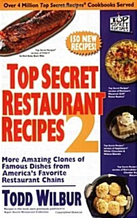 Top Secret Restaurant Recipes (Paperback)