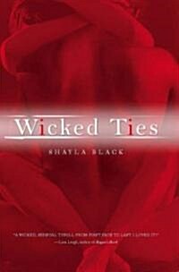 Wicked Ties (Paperback)