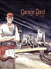 Garage Band (Paperback)