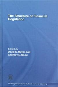 The Structure of Financial Regulation (Hardcover)
