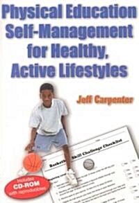 Physical Education for Healthy, Active Lifestyles (Paperback)
