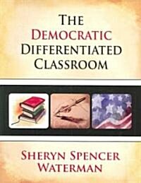 Democratic Differentiated Classroom, The (Paperback)