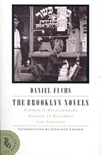 The Brooklyn Novels: Summer in Williamsburg, Homage to Blenholt, Low Company (Paperback)