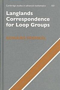Langlands Correspondence for Loop Groups (Hardcover)