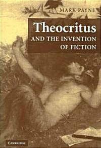 Theocritus and the Invention of Fiction (Hardcover)