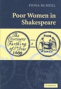 Poor Women in Shakespeare (Hardcover)