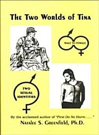 The Two Worlds of Tina (Hardcover)
