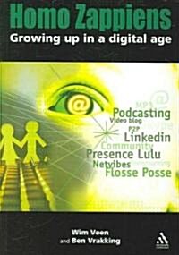 Homo Zappiens : Growing Up in a Digital Age (Paperback)