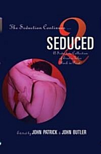 Seduced 2 (Paperback)