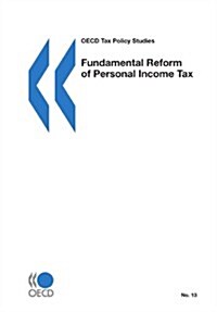 OECD Tax Policy Studies Fundamental Reform of Personal Income Tax (Paperback)