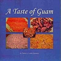 A Taste of Guam (Paperback)