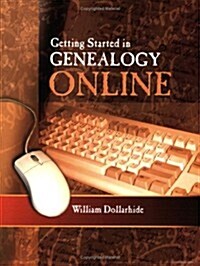 Getting Started in Genealogy Online (Paperback)