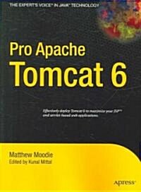 Pro Apache Tomcat 6 (Paperback)