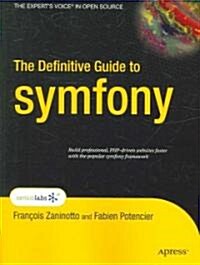 The Definitive Guide to Symfony (Paperback)