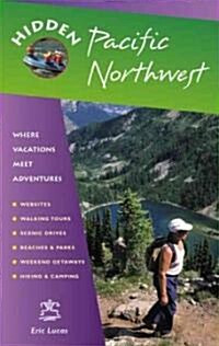 Hidden Pacific Northwest (Paperback, 8th)