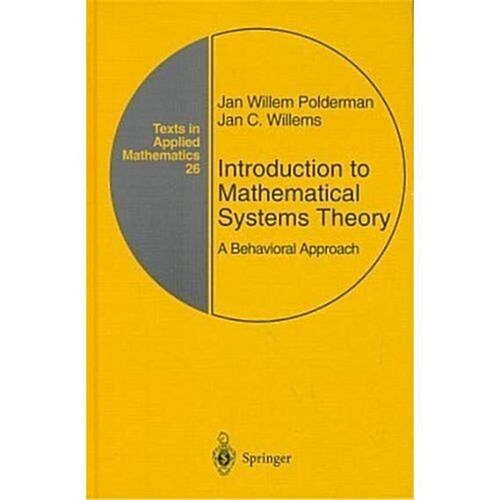 Introduction to Mathematical Systems Theory: A Behavioral Approach (Hardcover, 3)