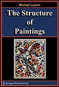 The Structure of Paintings (Paperback)