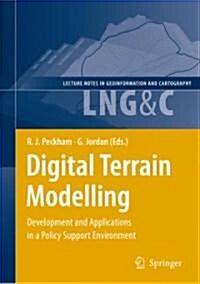 Digital Terrain Modelling: Development and Applications in a Policy Support Environment (Hardcover)