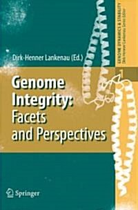 Genome Integrity: Facets and Perspectives (Hardcover, 2007)