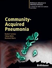 Community-Acquired Pneumonia (Hardcover, 2007)