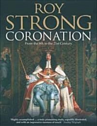 Coronation : From the 8th to the 21st Century (Paperback)