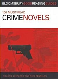 100 Must-read Crime Novels (Paperback)