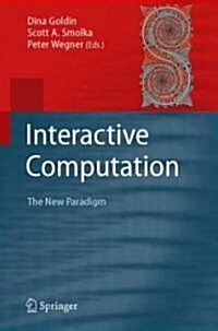 Interactive Computation: The New Paradigm (Hardcover)