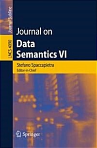 Journal on Data Semantics VI (Paperback)
