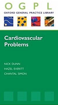 Cardiovascular Problems (Paperback, 1st)