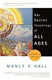 The Secret Teachings of All Ages (Paperback)