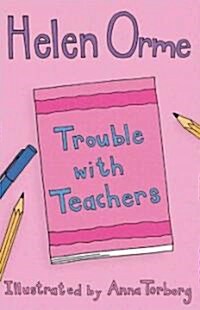 Trouble With Teachers (Paperback)
