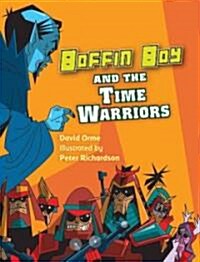 Boffin Boy And the Time Warriors (Paperback)