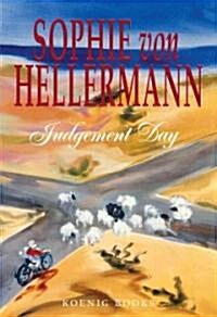 Sophie Von Hellermann: Judgement Day (Paperback)