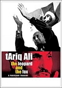 The Leopard and the Fox - A Pakistani Tragedy (Hardcover)