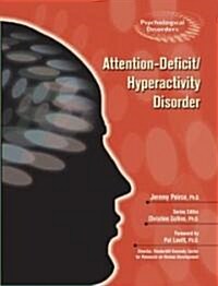 Attention-Deficit/Hyperactivity Disorder (Library Binding)