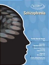 Schizophrenia (Library Binding)