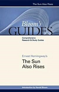 Ernest Hemingways the Sun Also Rises (Library Binding)