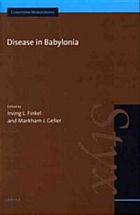 Disease in Babylonia (Hardcover, 1st)