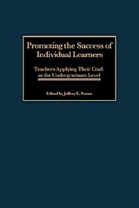 Promoting the Success of Individual Learners (Paperback)