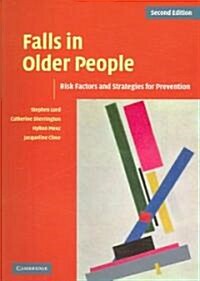 Falls in Older People : Risk Factors and Strategies for Prevention (Paperback, 2 Revised edition)
