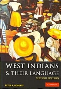 West Indians and Their Language (Paperback, 2 Revised edition)